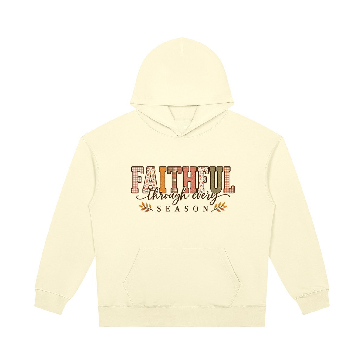 Faithful Through Every Season Heavyweight Pullover Hoodie