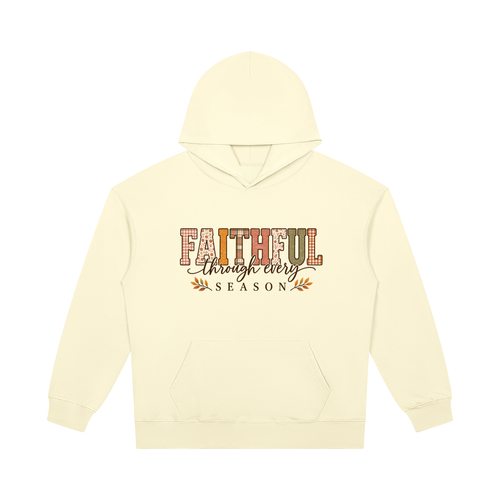 Faithful Through Every Season Heavyweight Pullover Hoodie
