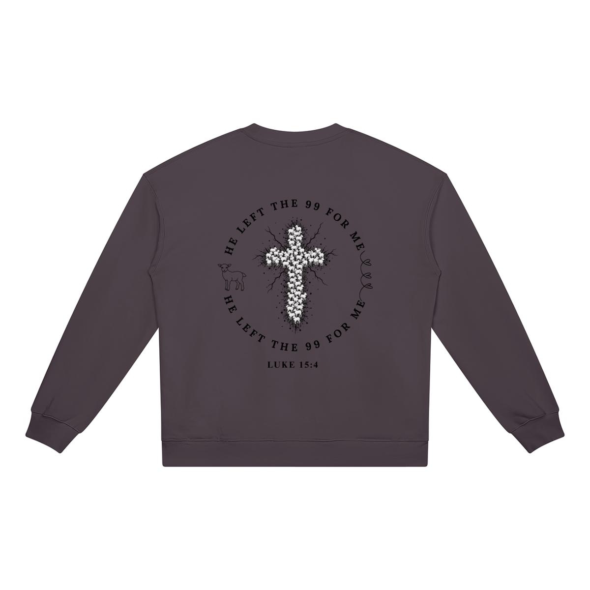 He Left The 99 for Me Heavyweight Crewneck Sweatshirt