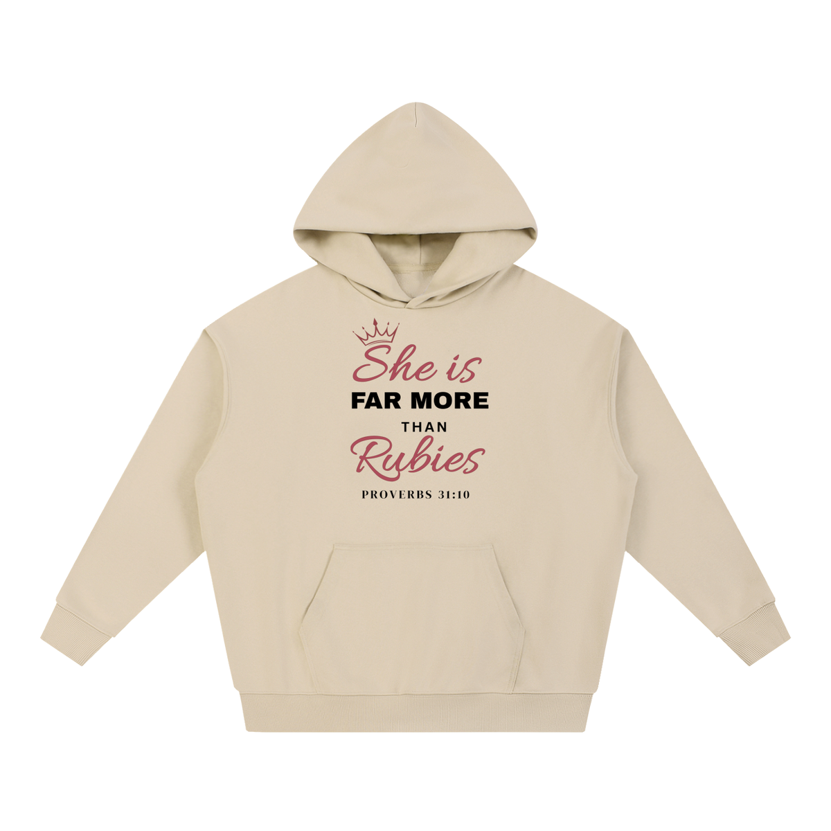 She is Far More Than Rubies Hoodie