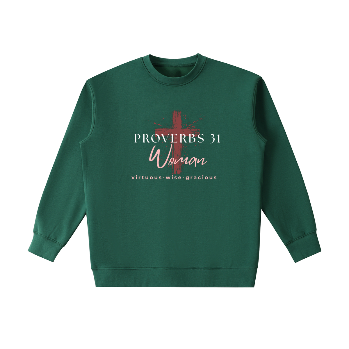 Proverbs 31 Woman Crewneck Sweatshirt