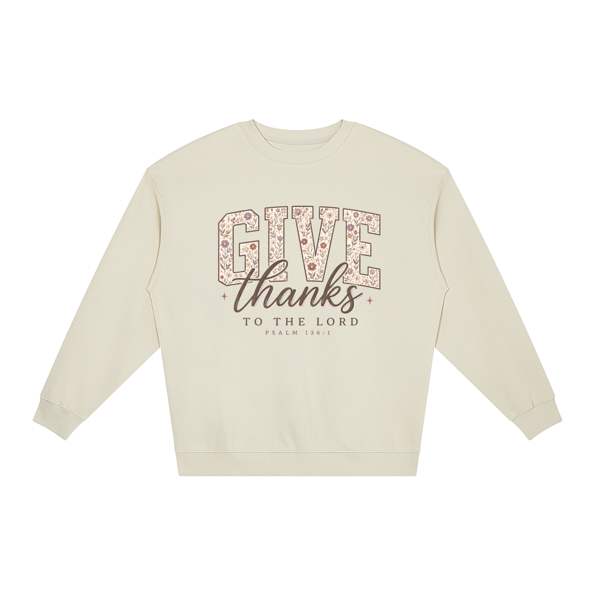Give Thanks to the Lord Fall Crewneck Sweatshirt