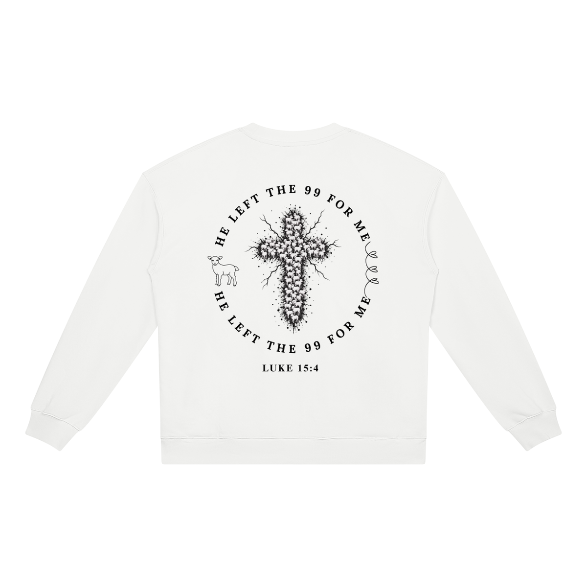 He Left The 99 for Me Heavyweight Crewneck Sweatshirt