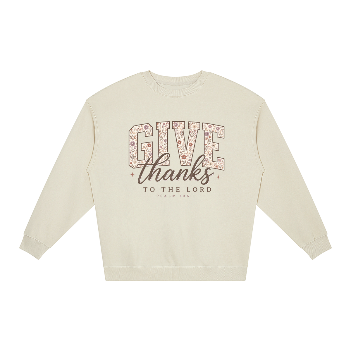 Give Thanks to the Lord Fall Crewneck Sweatshirt